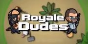 玩 Royale-Dudes