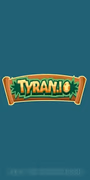 玩 Tyran